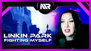 LINKIN PARK - FIGHTING MYSELF (REACTION)