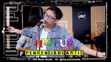 Hancur Band - Pengen Jadi Artis | Live | Di Studio Perform | DSP Music Studio