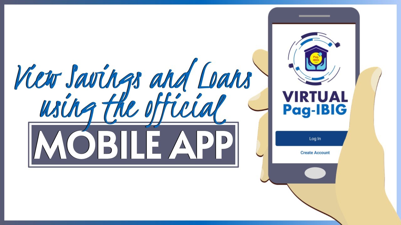 Official Mobile App of Pag IBIG Fund to View Regular or MP2 Savings and ...