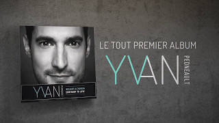 Yvan Pedneault - Album disponible dès maintenant