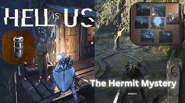 Hell Is Us – The Hermit Mystery Walkthrough | Puzzle Solution & Rewards