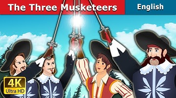 The Three Musketeers Story | Stories for Teenagers | @EnglishFairyTales