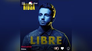 Ridsa - Mamamia ( version skyrock )