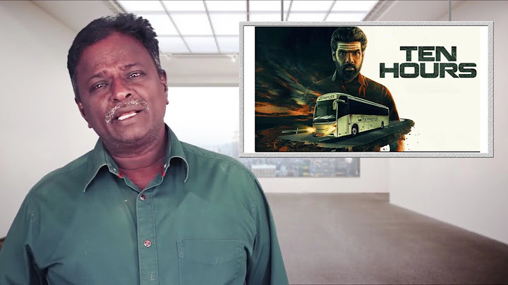 TEN HOURS Review - Tamil Talkies