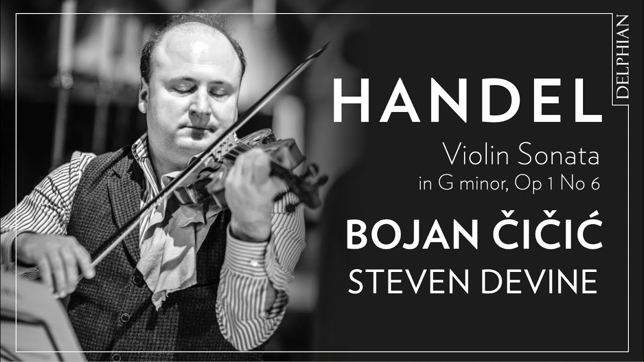 Handel: Complete Violin Sonatas - Delphian Records