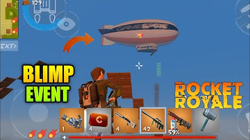 Rocket Royale BLIMP EVENT AND LEGENDARY LOADOUT - Android gameplay #44