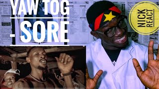 Yaw Tog SORE ft O`kenneth,City Boy, Reggie, Jay bahd (Official Video)| GH REACTION | REVIEW