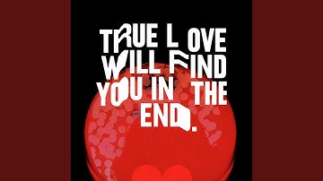 Thumbnail of True Love Will Find You in the End
