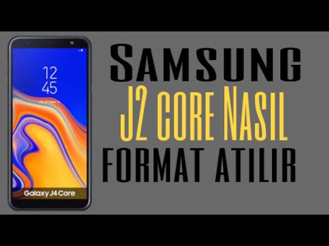Samsung J2 Core Nasıl Format Atılır