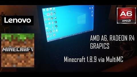 MINECRAFT 1.8.9 ON AMD A6 RADEON R4 GRAPHICS | LOW END LAPTOP BENCHMARKS