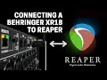 Connecting The Behringer XR18 To Reaper - Settings for X-Air and Reaper w Virtual Soundcheck Option.