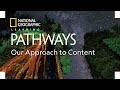 Pathways, Second Edition: Our Approach to Content