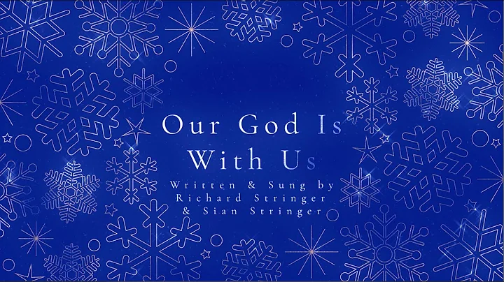 1. Our God is with Us - Richard Stringer - WCC Chr...