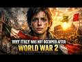 Why Wasn't Italy Occupied After World War 2 (Documentary)