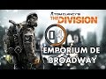 Tom clancys the division walkthrough fr 04  emporium de broadway  campagne solo 