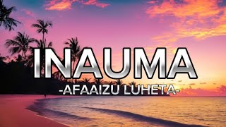 INAUMA-AFAAIZU LUHETA|NASHEED_LYRICS