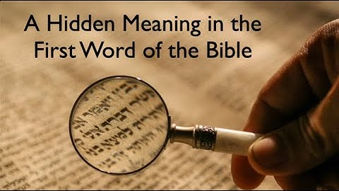 A Hidden Message in the Bible