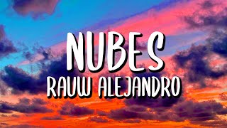 Rauw Alejandro - Nubes (Letra/Lyrics)