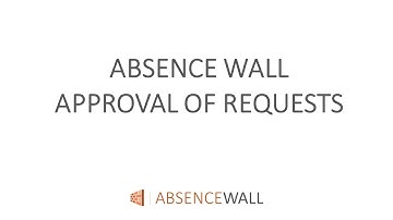 Absence Wall: Approval of requests