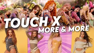 Touch X More & More - Little Mix & Twice (Mashup)