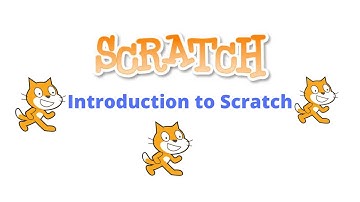 Scratch Tutorial: Introduction to Scratch