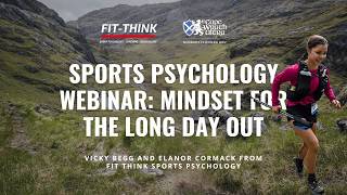 Sports Psychology Webinar: Mindset for the Long Day Out