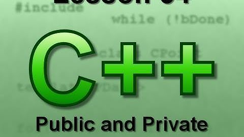 C++ Console Lesson 34: Public and Private Members