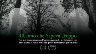 L'Uomo che Sapeva Troppo | Film-documentario