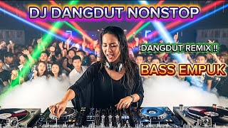 Download Lagu DJ DANGDUT NONSTOP FULL ALBUM BASS EMPUK π DJ DANGDUT SANTUY NONSTOP - ENAK BUAT SANTAI MP3 Download Lagu DJ DANGDUT NONSTOP FULL ALBUM BASS EMPUK π DJ DANGDUT SANTUY NONSTOP - ENAK BUAT SANTAI MP3