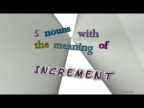 increment - 5 nouns meaning increment (sentence examples)