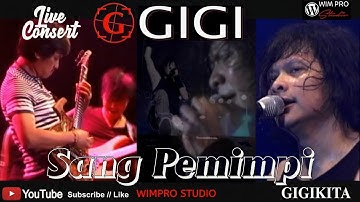 GIGI - Sang Pemimpi - Live in KEDIRI #wimprostudio #gigi #music