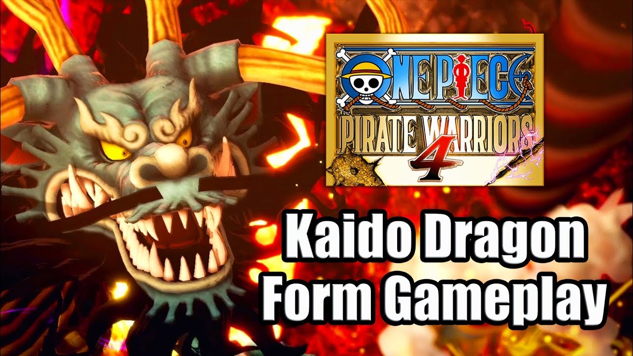 One Piece Pirate Warriors 4 Kaido Dragon Form Gameplay Ps4 Pro Youtube