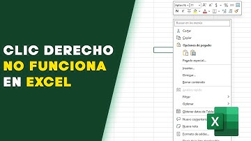 Clic derecho en Excel no funciona SOLUCIÓN