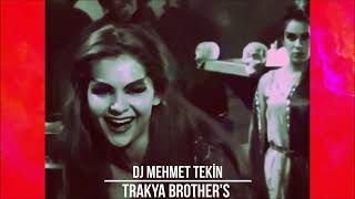 Dj Mehmet Tekin - Trakya Brother's - (Official Video)