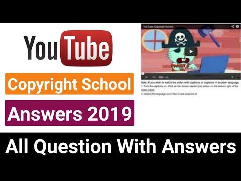 Youtube Copyright School Question And Answers 2019 | Copyright School Answers 2019 | Real Tech