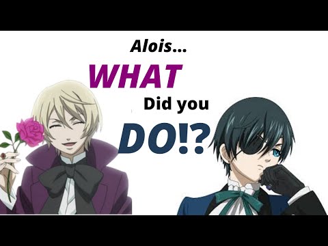 Alois...What Have You Done...