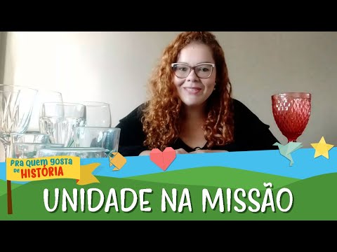 20 - Unidade na misso