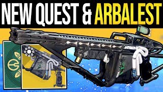 Destiny 2 | ARBALEST FOUND & NEW EVENT QUESTS! Exotic Bounties, New Currency, Loot & Bungie Responds