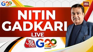 Aaj Tak G20 Summit LIVE: Nitin Gadkari, Road & Transport Minister Live | India Today Live |Live News screenshot 4