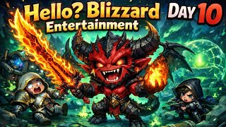 Diablo | TRUE #1 Diablo Immortal Player Show | Day 10 - Hello? Blizzard Entertainment