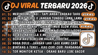 Dj Tiktok Terbaru 2026dj Tapi Andai Engkau Tahu  Merindumu Lagidj Jauh Ko Pergi X Jangan Tunggu