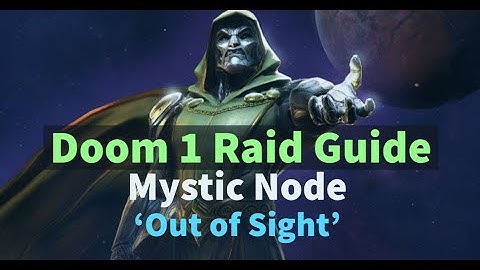 Doom 1 Raid Guide | Mystic Node - 