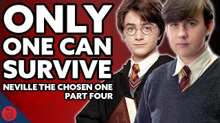 What If Neville Was The Chosen One - Part 4 | Harry Potter Film Theory