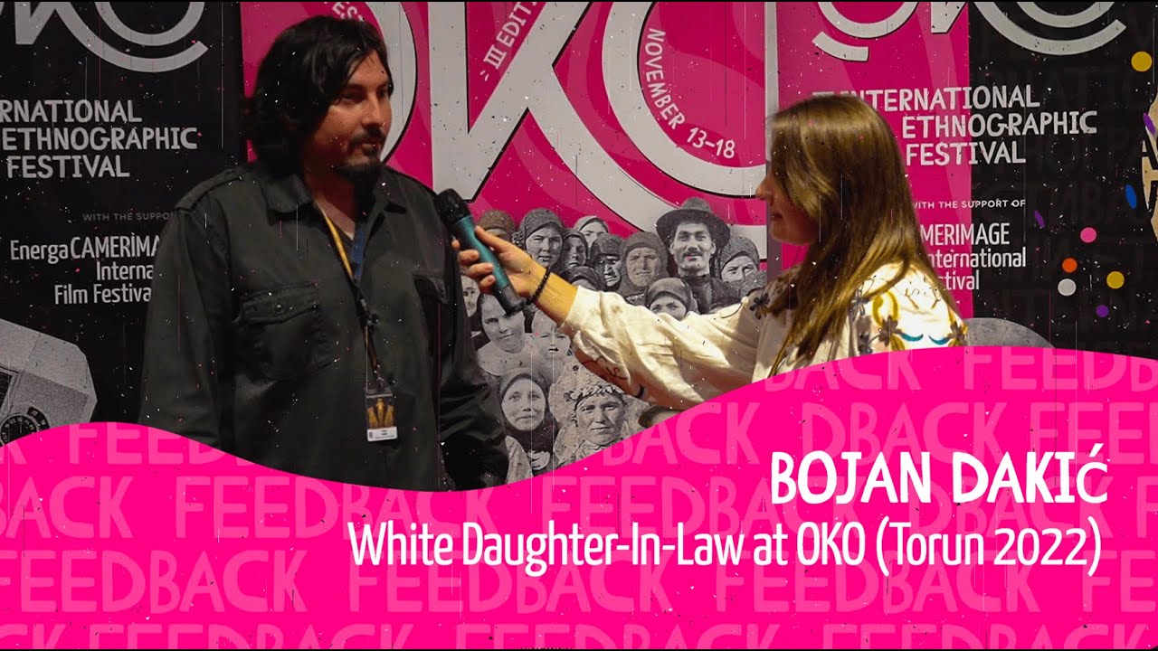 Bojan Dakić - White Daughter-In-Law at OKO (Torun 2022)