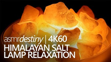 ASMR | Himalayan Salt Lamp 🌙 Relaxing, Meditation & Sleep 🌙 (4K60)