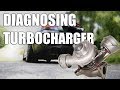 Bad TURBOcharger symptoms how to check and diagnose? Smoke, whine...