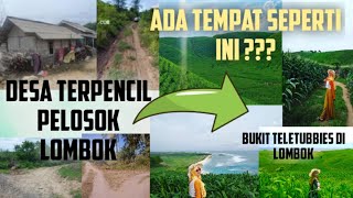 SURGA TERSEMBUNYI INDONESIA DI PELOSOK LOMBOK || BUKIT JAGUNG EKAS