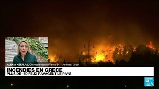Grèce : plus de 150 feux ravagent le pays • FRANCE 24