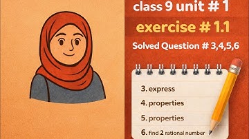 Class 9 - Unit 1 : Real Number - Ex # 1.1 - Solved Question # 3,4,5,6 | #Maths..... 🤗