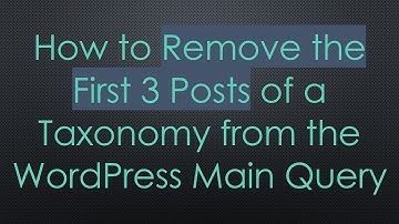 How to Remove the First 3 Posts of a Taxonomy from the WordPress Main Query